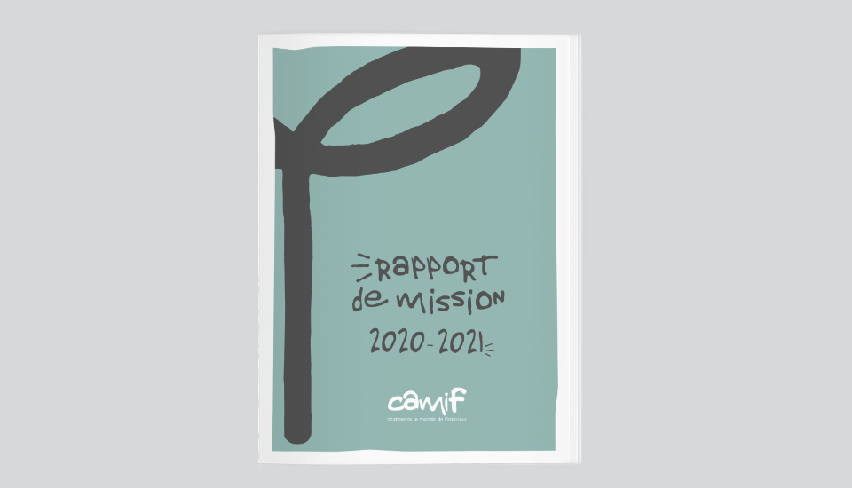Mise en page et design du Rapport de Mission CAMIF 2020 / 2021