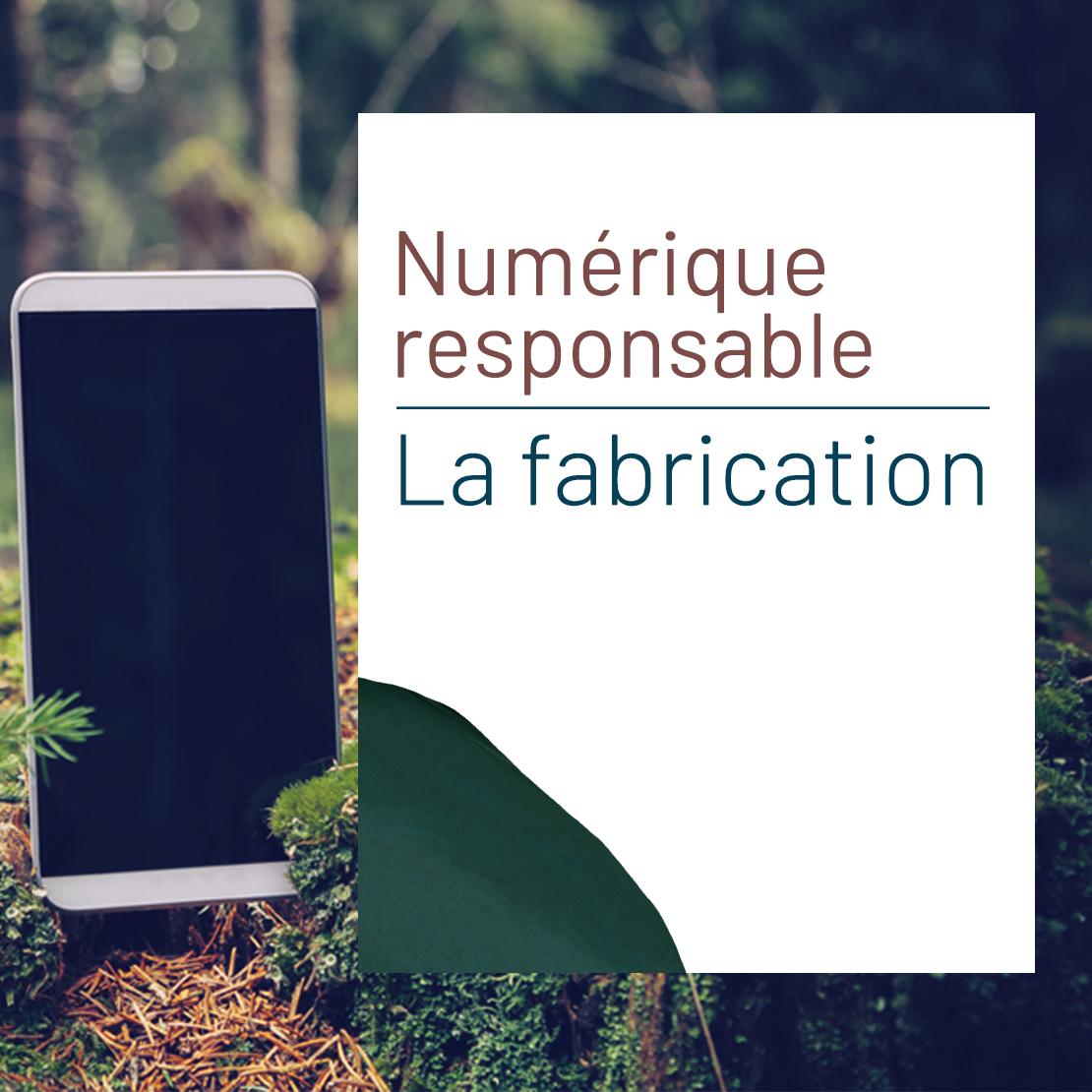 Illustration actualité La fabrication, l’impact majeur du numérique sur l’environnement